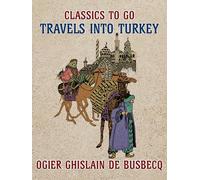 Travels Into Turkey
