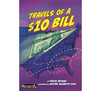Travels of a $10 Dollar Bill