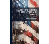 Travels Through the United States and Canada