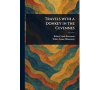 Travels With a Donkey in the Cevennes