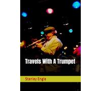 Travels With A Trumpet