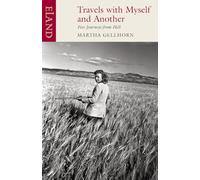Travels with Myself and Another [Lingua Inglese]