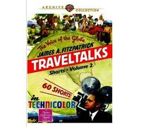 Traveltalks Shorts - Vol. 2 DVD (1930) - James A. FitzPatrick
