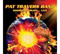 TRAVERS, PAT -BAND- - HOOKED ON MUSIC... LIVE