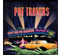 Travers,Pat - Don't Feed the Alligators