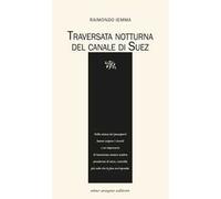 Traversata notturna del Canale di Suez