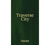 Traverse City: A Noir Thriller
