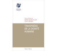 Traversées de la dignité humaine