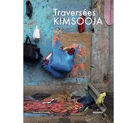 Traversées / Kimsooja: Identité, frontière, mémoire : trajectoires artistiques à Poitiers