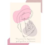 Traverser la dépression post-partum en douceur Journal guidé pour femmes - 180 questions bienveillantes pour déposer ses émotions et se retrouver ... | Un soutien émotionnel au quotidien