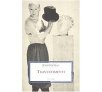 Travestimenti - Cocteau Jean