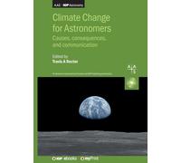 Travis A. Rector Climate Change for Astronomers (Tascabile) Aas-Iop Astronomy