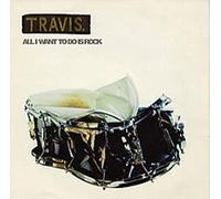 Travis - All I Want to Do Is Rock [7 [Vinyl LP]
