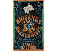 Travis Baldree Brigands & Breadknives (Tascabile) (PRESALE 06/08/2026)