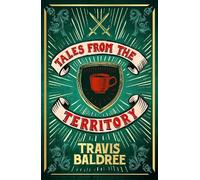 Travis Baldree Tales from the Territory (Copertina rigida) (PRESALE 01/10/2026)