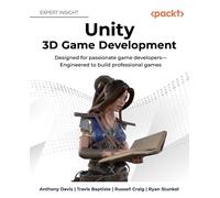 Travis Baptiste Russell Craig Anthony Davis Ryan Unity 3D Game Deve (Tascabile)