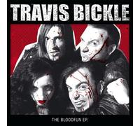 Travis Bickle - The Bloodfun Ep
