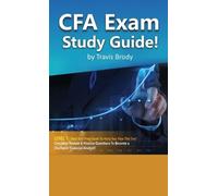 Travis Brody CFA Exam Study Guide Level 1 - Best Test Prep B (Copertina rigida)