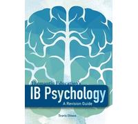 Travis Dixon IB Psychology - A Revision Guide (Tascabile)