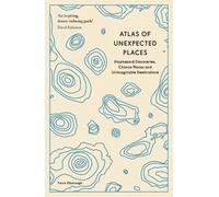 Travis Elborough Atlas of Unexpected Places (Tascabile) Unexpected Atlases