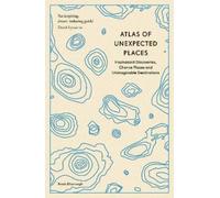 Travis Elborough Atlas of Unexpected Places (Tascabile) Unexpected Atlases