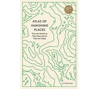 Travis Elborough Atlas of Vanishing Places (Tascabile) Unexpected Atlases