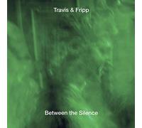 Travis & Fripp Between the Silence (CD) Box Set