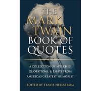 Travis Hellstrom The Mark Twain Book of Quotes (Copertina rigida)