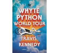 Travis Kennedy The Whyte Python World Tour (Tascabile)