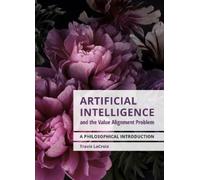Travis LaCroix Artificial Intelligence and the Value Alignment Probl (Tascabile)