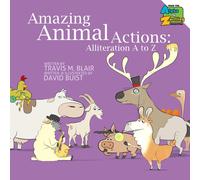 David Buist Travis M. Blair Amy Waeschle Travis M Amazing Animal Ac (Tascabile)