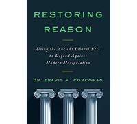 Travis M Corcoran Restoring Reason (Copertina rigida)