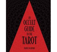 Travis McHenry Occult Guide to the Tarot (Copertina rigida)