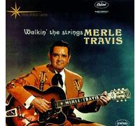 Travis,Merle - Walkin' the Strings