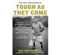 Travis Mills Tough as They Come (Tascabile)