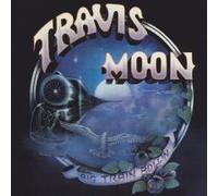 TRAVIS MOON - BIG TRAIN ROLLIN