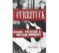Travis Morris Currituck (Copertina rigida)