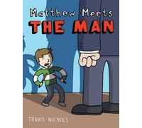 Travis Nichols Matthew Meets the Man (Copertina rigida)