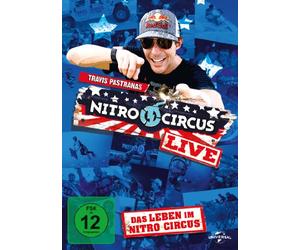 Travis Pastrana's Nitro Circus - Das Leben im Nitro Circus