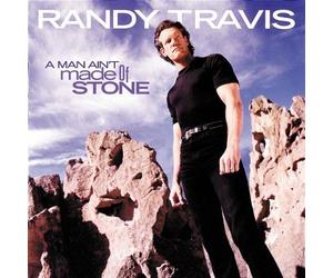 Travis, Randy - A Man Ain't Made Of Stone by Travis, Randy (1999) Audio CD