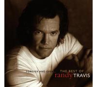 Travis,Randy - Forever and Ever,Very Best of