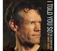 Randy Travis I Told You So - The Ultimate Hits of Randy Travis (CD)