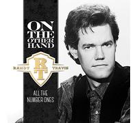 Travis, Randy - On The Other Hand: All The Number Ones