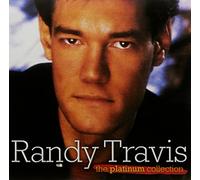 Randy Travis - Platinum Collection, the