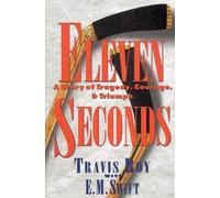 Travis Roy E M Swift Eleven Seconds (Copertina rigida)