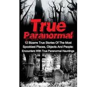 Travis S Kennedy True Paranormal (Tascabile)