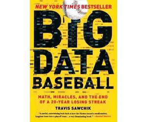 Travis Sawchik Big Data Baseball (Tascabile)