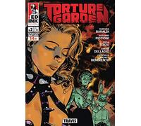 Travis. Torture garden (Vol. 2)