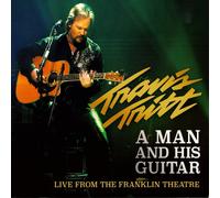 Travis Tritt A Man and His Guitar (Live from the Franklin Theater) (CD) Album