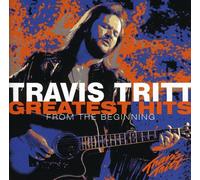 Travis Tritt - Greatest Hits-From the Beginning